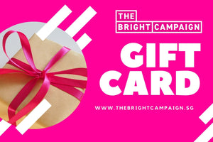 The Bright Campaign e-Gift Card